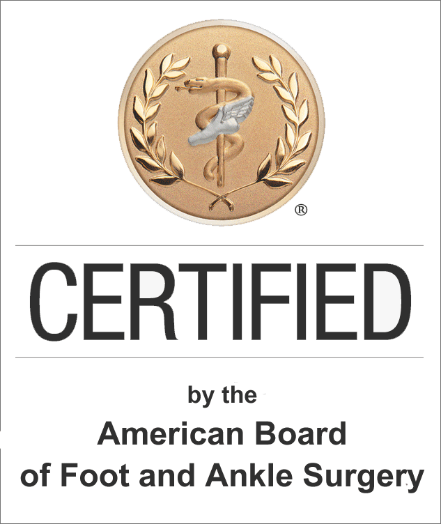 Certified by the American Board of Foot and Ankle Surgery